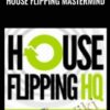 House Flipping Mastermind - Justin Williams and Andy McFarland