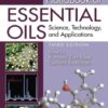 Handbook of Essential Oils - Science, Technology, and Applications - K. Husnu Can Baser & Gerhard Buchbauer