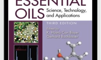Handbook of Essential Oils - Science, Technology, and Applications - K. Husnu Can Baser & Gerhard Buchbauer