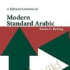 A Reference Grammar of Modern Standard Arabic - Karin C. Ryding