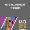 Kat's Million Dollar Templates - Katrina Ruth