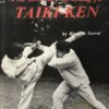 Taikiken The Essence of Kung-Fu - Kenichi Sawai