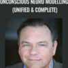 Unconscious Neuro Modelling (Unified & Complete) - Kenrick Cleveland