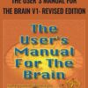 The User's Manual for the Brain v1: Revised Edition - L. Michael Hall