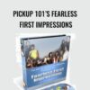 Pickup 101’s Fearless First Impressions - Lance Mason