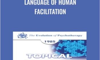 Language of Human Facilitation - Erving Polster
