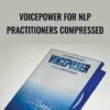 VoicePower for NLP Practitioners Compressed - Laura Spicer