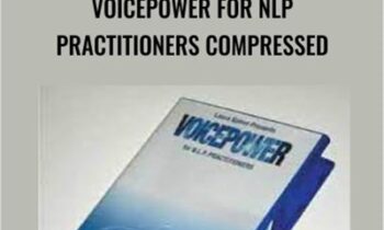 VoicePower for NLP Practitioners Compressed - Laura Spicer