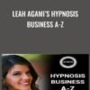Leah Agami’s Hypnosis Business A-Z - Dr. Richard Nongard
