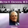 Lectures & Demonstrations by Milton H. Erickson, MD – Chicago - June 10, 1960 - Milton Erickson