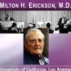 Lectures & Demonstrations by Milton H. Erickson, MD - UCLA - June 25, 1952 - Milton Erickson