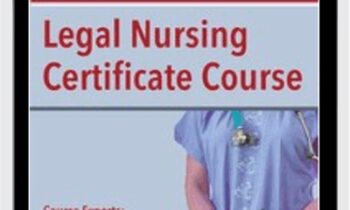 Legal Nursing Certificate Course - Brenda Elliff & Rachel Cartwright-Vanzant