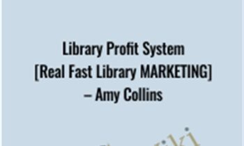 Library Profit System [Real Fast Library Marketing] – Amy Collins