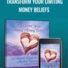 Transform Your Limiting Money Beliefs - Lisa Barnett