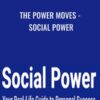 The Power Moves - Social Power - Lucio Buffalmano