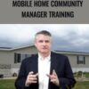Mobile Home Community Manager Training – MHU