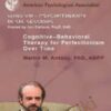 Cognitive-Behavioral Therapy for Perfectionism Over Time - M. M. Antony
