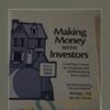 Making Money With Investors – John Schaub