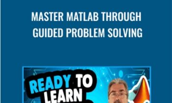 Master MATLAB through Guided Problem Solving - Tim Buchalka & Mike X Cohen