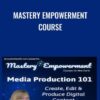 Mastery Empowerment Course - Lauren Galey