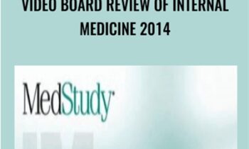 Video Board Review of Internal Medicine 2014 - Medstudy