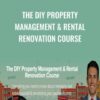 The DIY Property Management & Rental Renovation Course – Meet Kevin