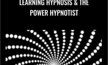 Learning Hypnosis & The Power Hypnotist – Michael Breen & Igor Ledochowski