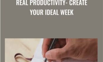 Real Productivity- Create Your Ideal Week - Michael Karnjanaprako