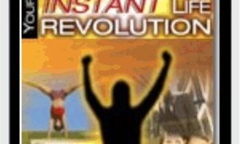 Your Instant Life Revolution – Michael Norman