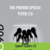 The PRO90D Speech System 2.0 - Michael Williams