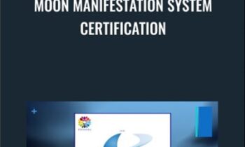 Moon Manifestation System CERTIFICATION - Carl E. Stevens