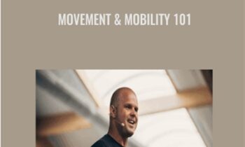 Movement & Mobility 101 - MobilityWOD