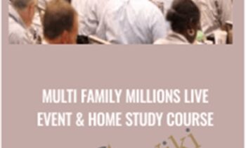 Multi Family Millions Live Event & Home Study Course