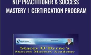 Stacey O'Byrne NLP Master Practitioner & Success Mastery 1 Certification Program - Stacey O'Byrne