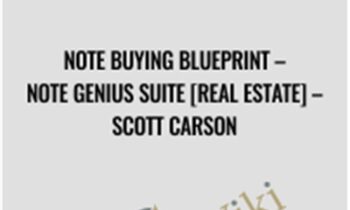 Note Buying Blueprint – Note Genius Suite [Real Estate] – Scott Carson