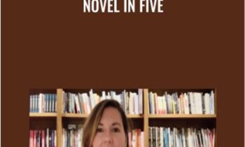 Novel in Five - Michelle Richmond