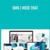 Omg I Need That - Melinda Kitto