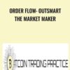Order Flow Outsmart the Market Maker