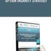 Option Insanity Strategy - PDS Trader