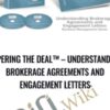 Papering the Deal™ – Understanding Brokerage Agreements and Engagement Letters