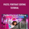 Pastel Portrait Editing Tutorial - Chris Hernandez