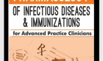 Pharmacology of Infectious Diseases & Immunizations for Advanced Practice Clinicians -  Jason Cota