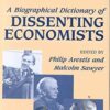 A Biographical Dictionary Of Dissenting Economists – Philp Arestis
