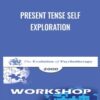 Present Tense Self Exploration - James Bugental