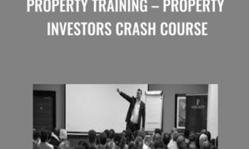 Property Training – Property Investors Crash Course - Samuel Leeds