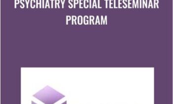 Psychiatry Special Teleseminar Program - ( Yuen Method ) Kam Yuen