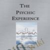 Psychic Experience – Millard Longman