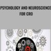 Psychology and Neuroscience for CRO - Brian Cugelman & Michael Aagaard