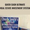 Quick Cash Ultimate Real Estate Investment System - Chuck Smith