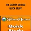 The Sedona Method Quick Study - Hale Dwoskin